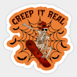 Creep it real Sticker